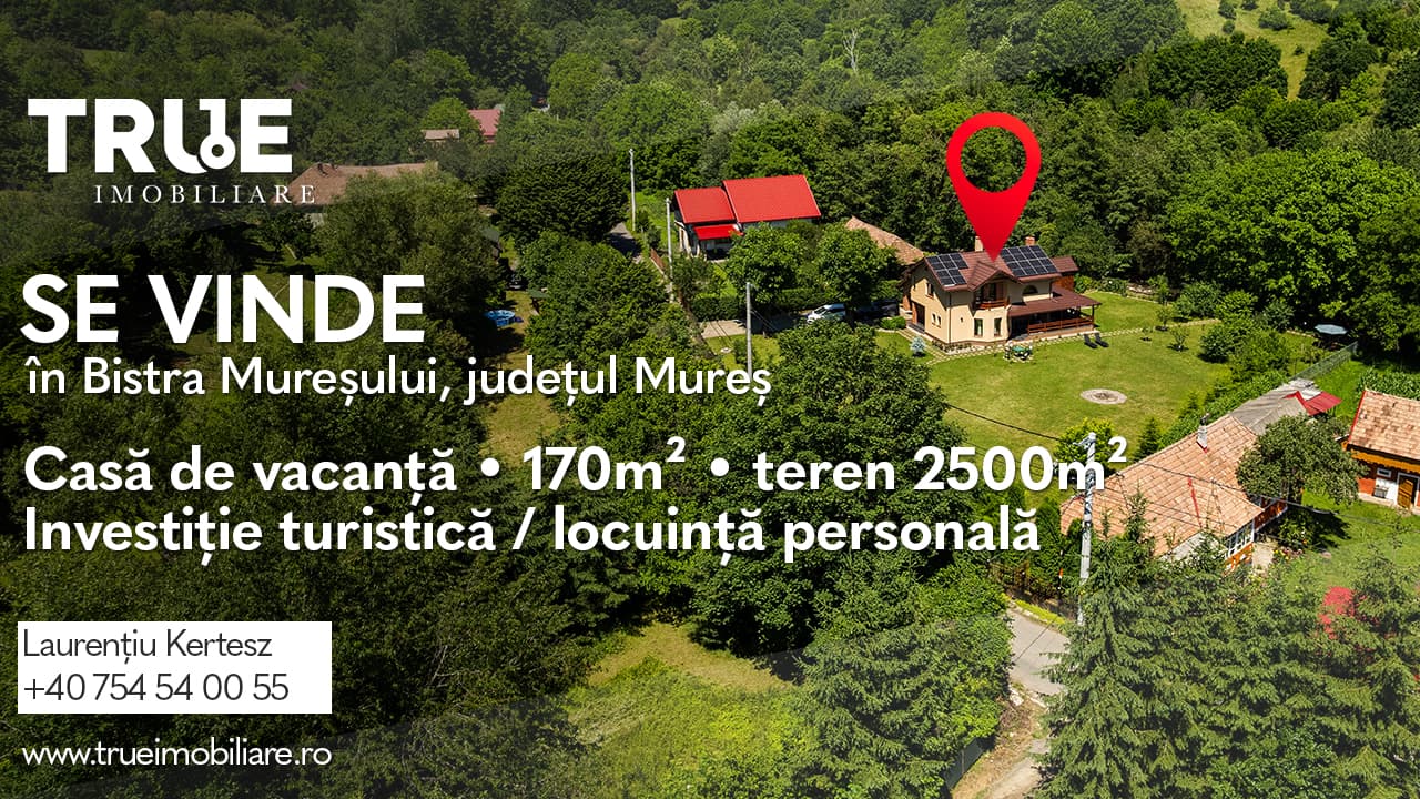 Casă de vacanță premium • 170 m² • Teren 2.500 m² • Bistra Mureșului
